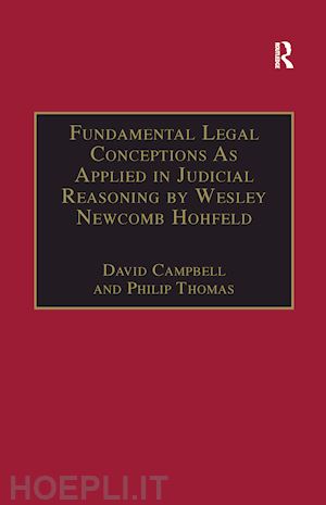 campbell david; thomas philip - fundamental legal conceptions as applied in judicial reasoning by wesley newcomb hohfeld