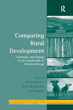 Árnason arnar (curatore); shucksmith mark (curatore); vergunst jo (curatore) - comparing rural development