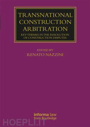 nazzini renato - transnational construction arbitration
