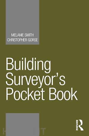 smith melanie; gorse christopher - building surveyor’s pocket book