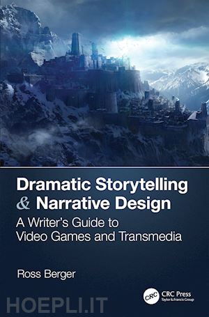 berger ross - dramatic storytelling & narrative design