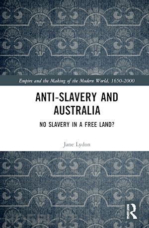 lydon jane - anti-slavery and australia