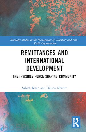 khan sabith ; merritt daisha m. - remittances and international development