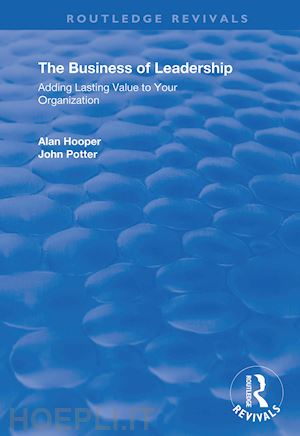 hooper alan; potter john - the business of leadership