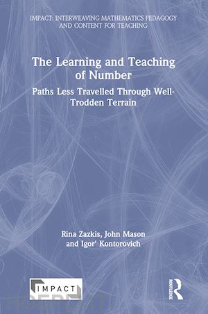 zazkis rina; mason john; kontorovich igor' - the learning and teaching of number