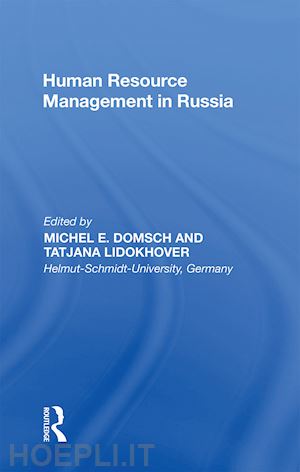 domsch michel e.; lidokhover tatjana - human resource management in russia