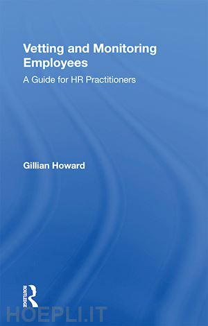 howard gillian - vetting and monitoring employees