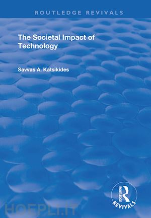 katsikides savvas a. - the societal impact of technology