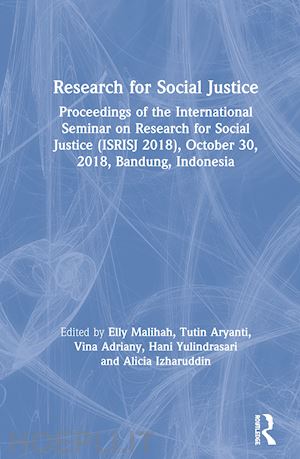 malihah elly (curatore); aryanti tutin (curatore); adriany vina (curatore); yulindrasari hani (curatore); izharuddin alicia (curatore) - research for social justice