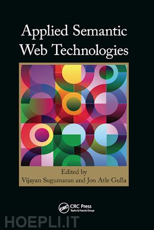 sugumaran vijayan (curatore); gulla jon atle (curatore) - applied semantic web technologies