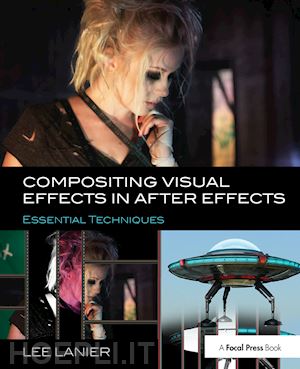 lanier lee - compositing visual effects in after effects