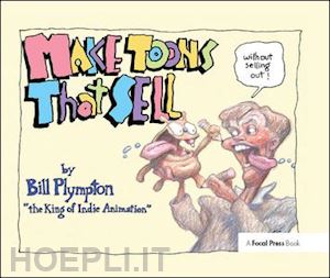 plympton bill - make toons that sell without selling out