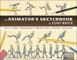 white tony - the animator's sketchbook