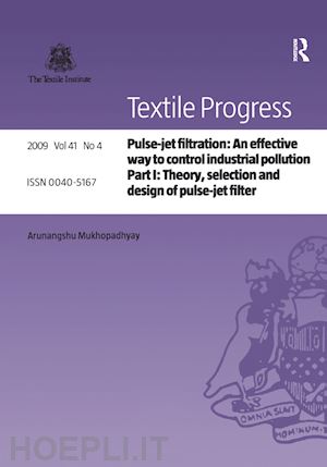 mukhopadhyay arunangshu (curatore) - pulse-jet filtration: an effective way to control industrial pollution