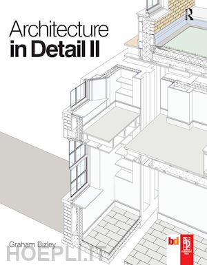 bizley graham - architecture in detail ii