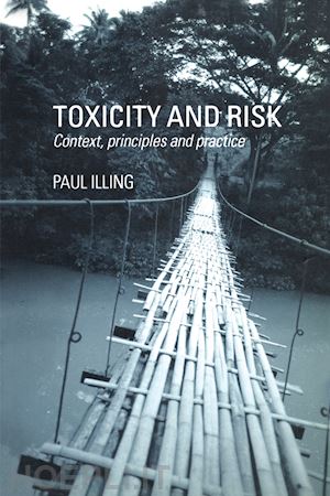 illing h paul a - toxicity and risk