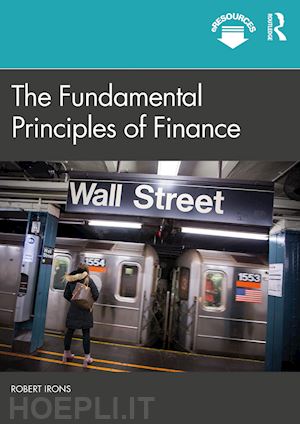 irons robert - the fundamental principles of finance