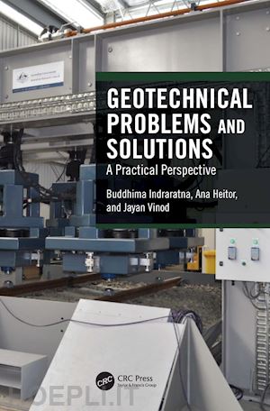 indraratna buddhima; heitor ana; vinod jayan s. - geotechnical problems and solutions