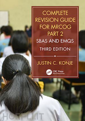 konje justin c. - complete revision guide for mrcog part 2
