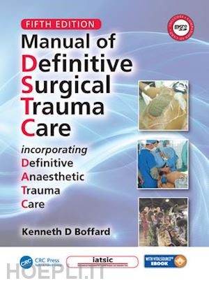 boffard kenneth david (curatore) - manual of definitive surgical trauma care, fifth edition