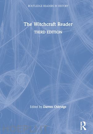 oldridge darren (curatore) - the witchcraft reader