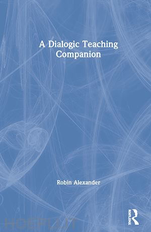 alexander robin - a dialogic teaching companion