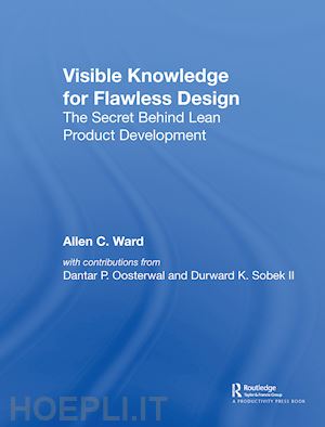 ward allen c.; oosterwal dantar p.; k. sobek ii durward - visible knowledge for flawless design