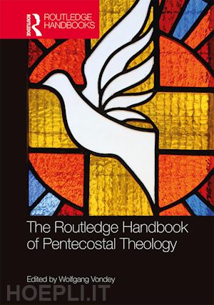 vondey wolfgang - the routledge handbook of pentecostal theology