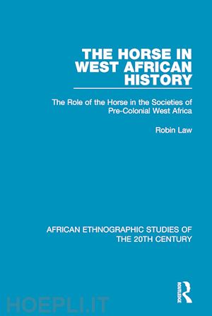 law robin - the horse in west african history