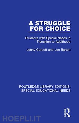 corbett jenny; barton len - a struggle for choice