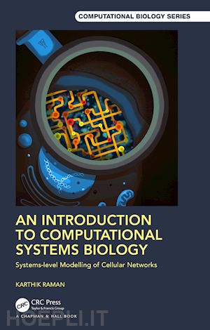 raman karthik - an introduction to computational systems biology