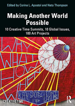 apostol corina l. (curatore); thompson nato (curatore) - making another world possible