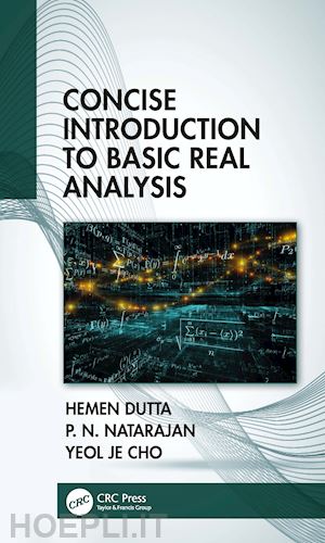dutta hemen; natarajan p. n.; cho yeol je - concise introduction to basic real analysis