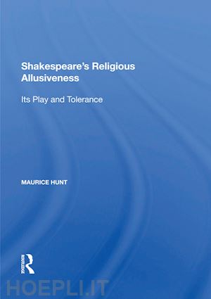 hunt maurice - shakespeare's religious allusiveness