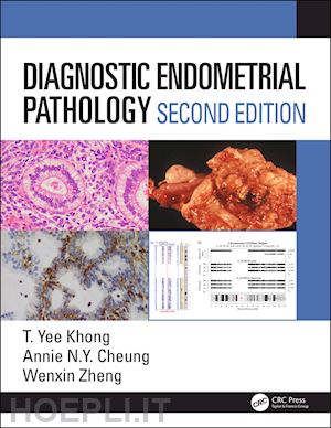 khong yee; cheung annie ny; zheng wenxin - diagnostic endometrial pathology 2e