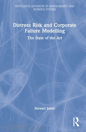 jones stewart - distress risk and corporate failure modelling