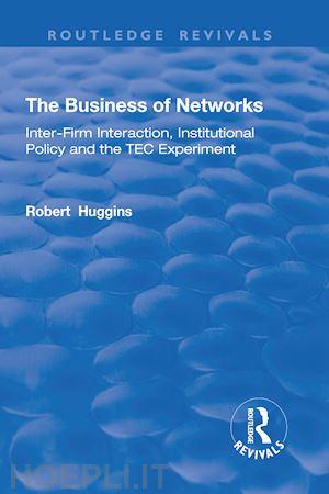 huggins robert - the business of networks