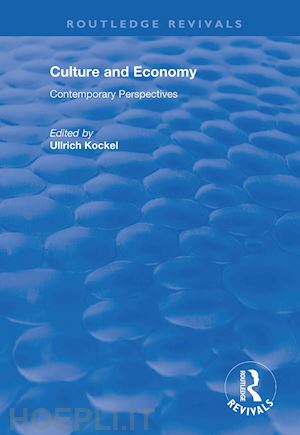 kockel ullrich (curatore) - culture and economy