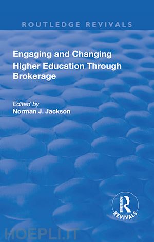 jackson norman (curatore) - engaging and changing higher education through brokerage