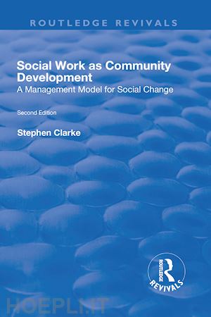 clarke stephen - social work as community development