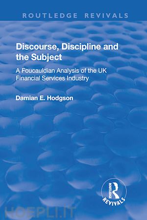 hodgson damian e. - discourse, discipline and the subject