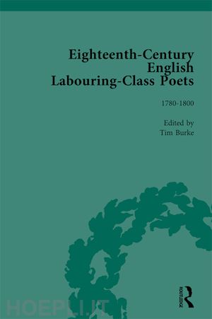 goodridge john; kövesi simon; fairer david; burke tim; christmas william; keegan bridget - eighteenth-century english labouring-class poets, vol 3