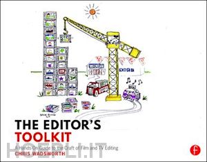 wadsworth chris - the editor's toolkit