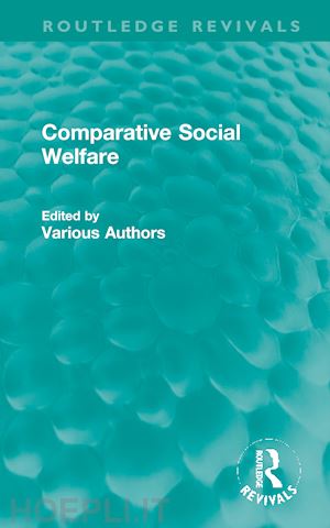 various authors (curatore) - comparative social welfare