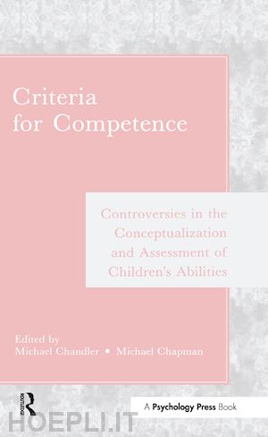 chandler michael (curatore); chapman michael (curatore) - criteria for competence