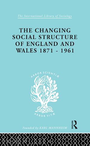 marsh david - the changing social structure of england and wales