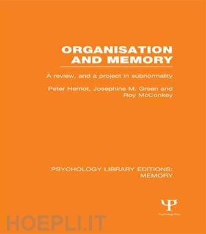 herriot peter; green josephine m.; mcconkey roy - organisation and memory (ple: memory)