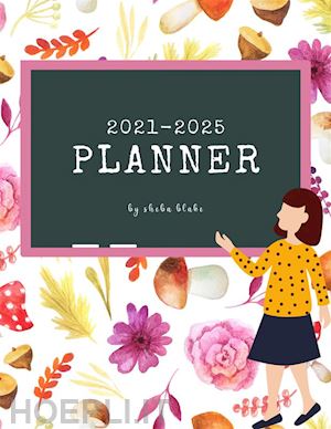 sheba blake - 2021-2025 (5 year) planner (printable version)