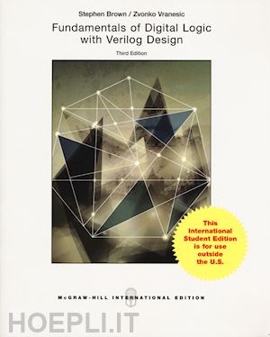 brown stephen; vranesic zvonko g. - fundamentals of digital logic with verilog design