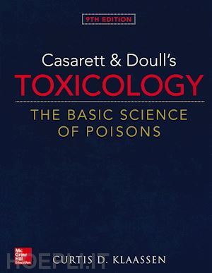 klaassen curtis d. ph.d. (curatore) - casarett and doulls toxicology